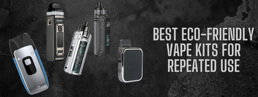 High-Performance Refillable Vape Devices for Every Vaper